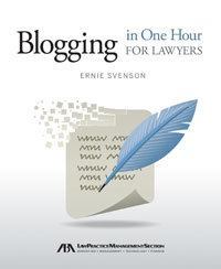 Blogging in One Hour for Lawyers