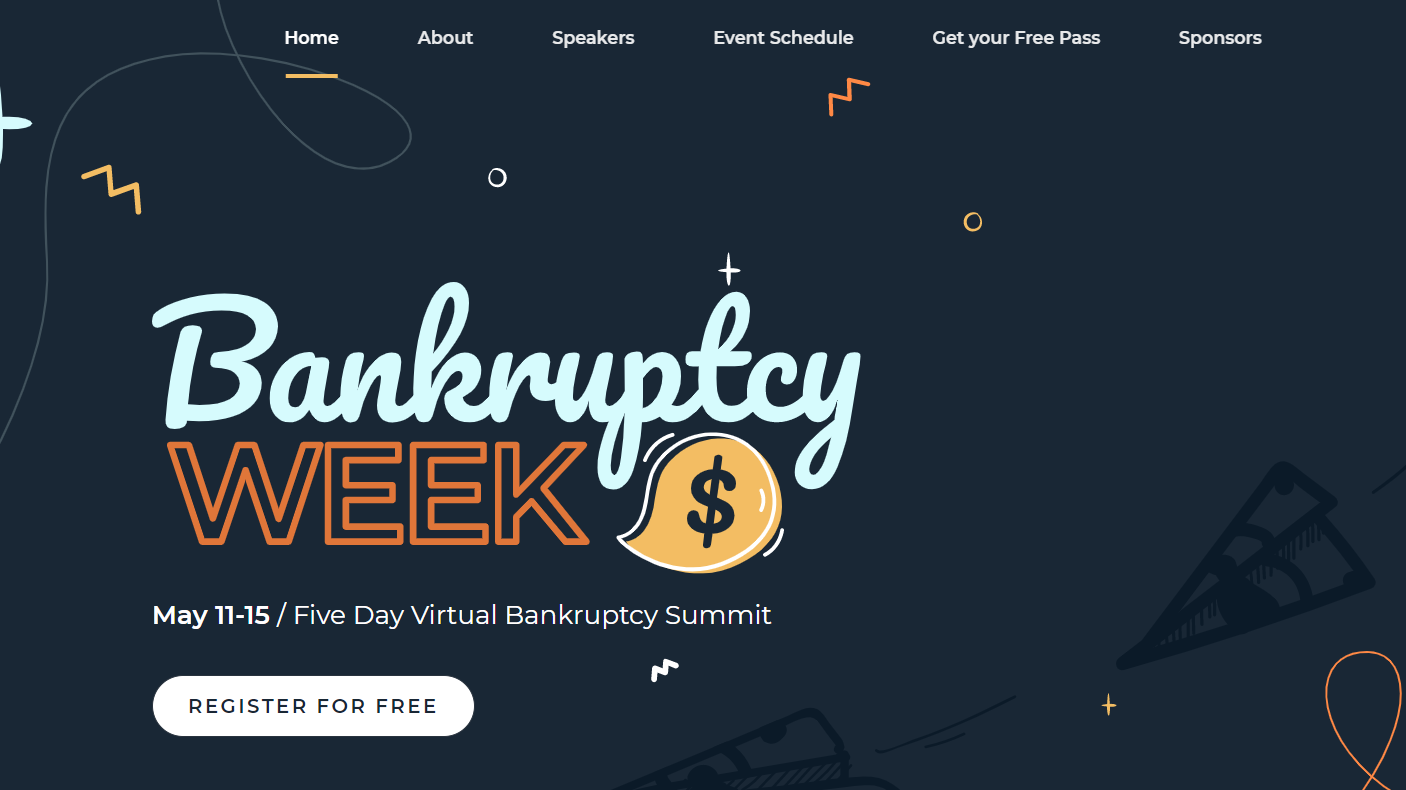 Starting Today: Free Five-Day Virtual Bankruptcy Summit