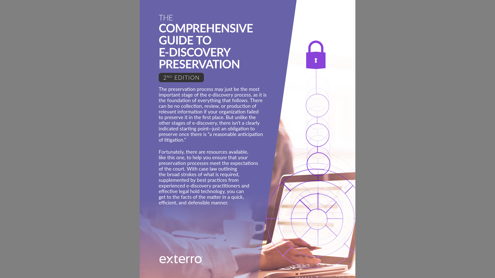 Featured Resource: The Complete Guide to E-Discovery Preservation, 2nd Edition