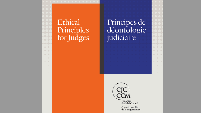 New Ethics Principles Call for Proficiency in Technology, Caution in Social Media, for Canadian Judges