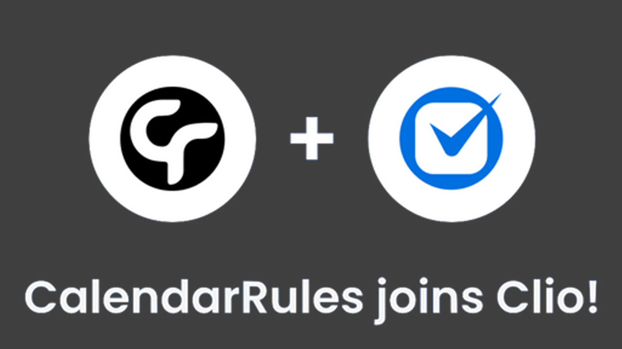 Clio Acquires CalendarRules, Product that Automates Calendaring ...