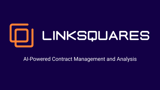 Huge News from LinkSquares, As the Contract Management Company Raises $100M Series C