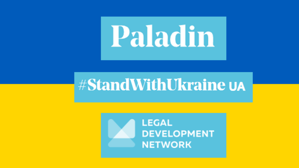 Justice Tech Company Paladin Partners with Ukraine’s Legal Development Network to Launch European Pro Bono Portal to Assist with War Relief