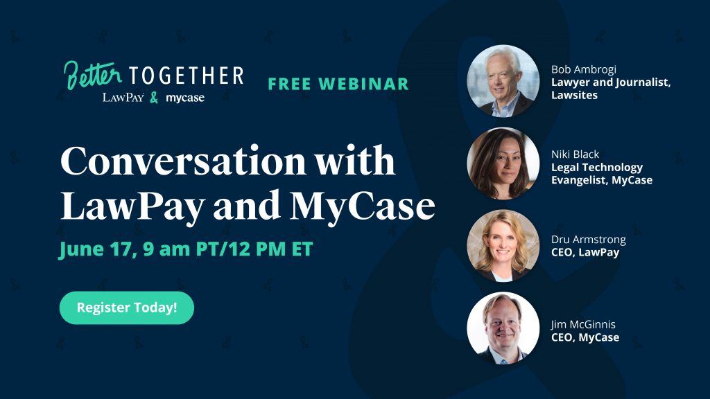 Questions about the LawPay/MyCase Deal? Join Me Friday for Webinar with the CEOs