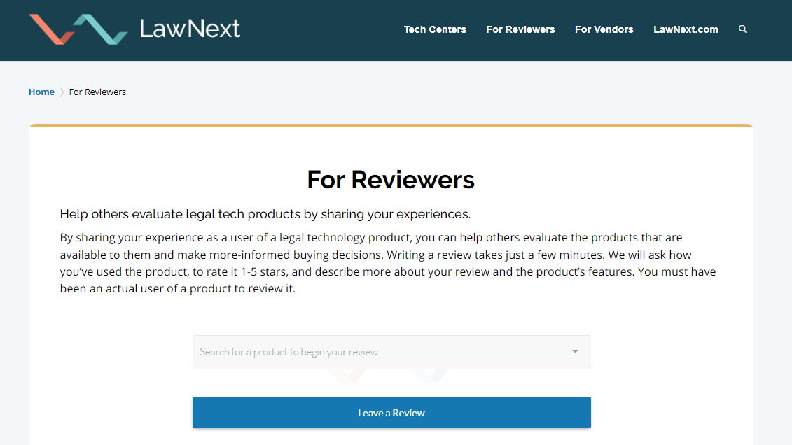 Take A Few Moments To Add A Legal Tech Review, Help Your Colleagues Make Better Buying Decisions