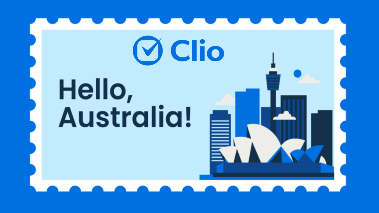 Clio Goes Down Under, Expanding Into Australia with New Office and Data Center to Support APAC Growth