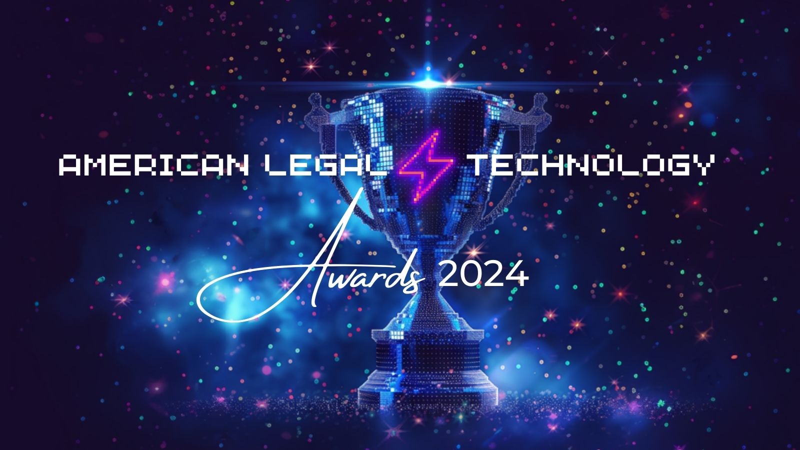 Shining a Light on Legal Technology Innovation: The American Legal Technology Awards Celebrate 2024 with New Categories and Exciting Events