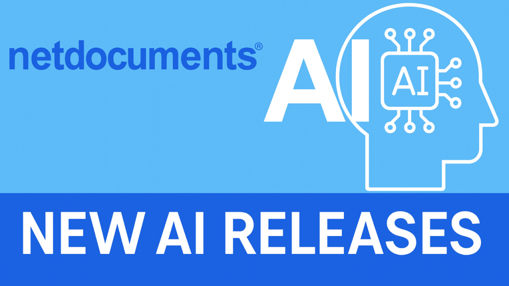 Netdocuments New Ai Releases