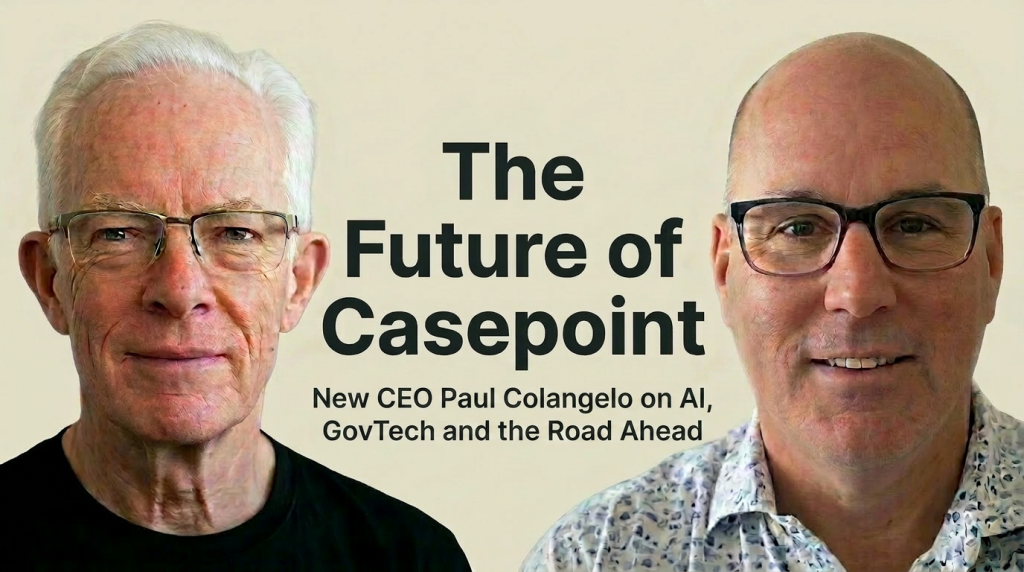 On LawNext: New Casepoint CEO Paul Colangelo on AI, GovTech and the Road Ahead 