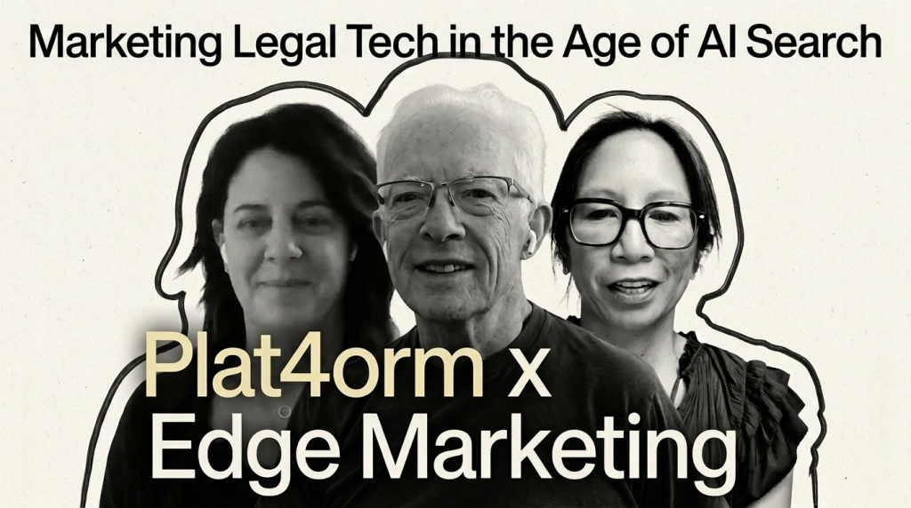 LawNext podcast: Marketing legal tech in the age of AI search