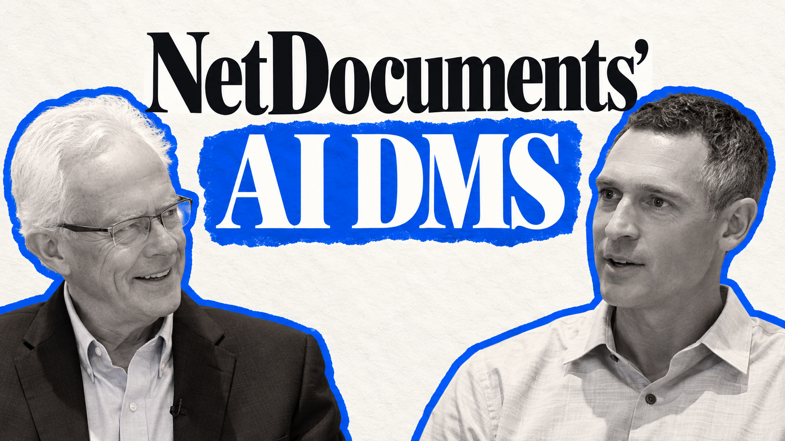 LawNext Podcast: NetDocs CEO Josh Baxter on Why the DMS is Becoming the Law Firm’s ‘Intelligence Layer’